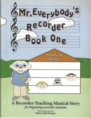 Mr. Everybody's Student Recorder Book 1