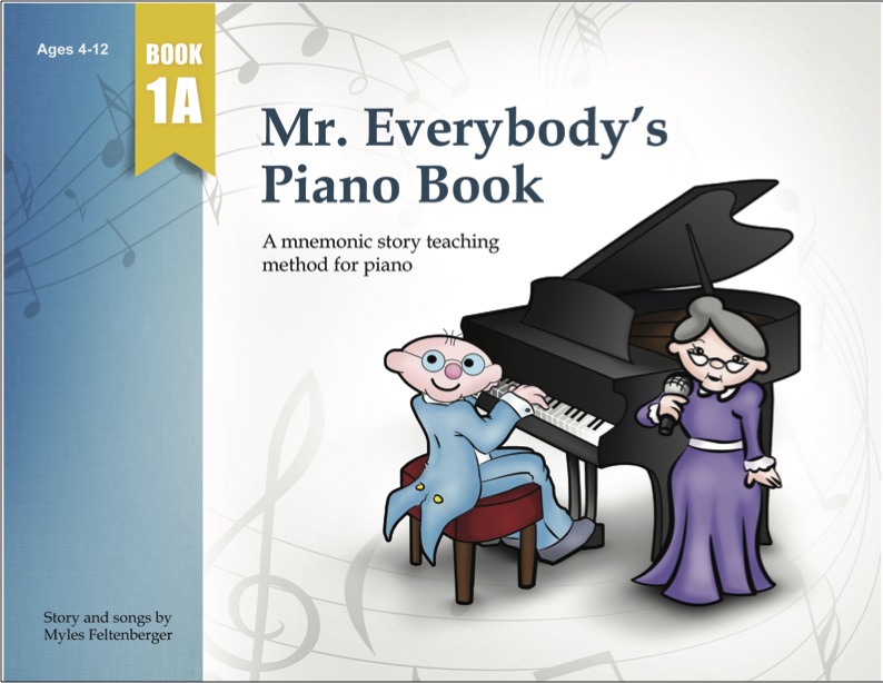 Mr. Everybody's Piano Book 1A