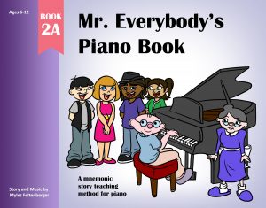 Mr. Everybody's Piano Book 2A