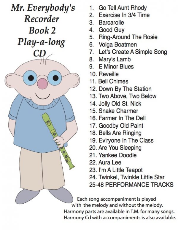 Mr. Everybody's Recorder Book 2 Teacher's CD