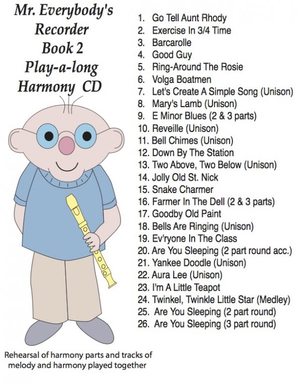 Mr. Everybody's Recorder Book 2 Harmony CD